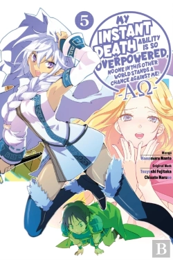 Bertrand.pt - My Instant Death Ability Is So Overpowered, No One In This Other World Stands A Chance Against Me! Â€”Aoâ€”, Vol. 5 (Manga)