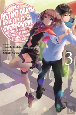 Bertrand.pt - My Instant Death Ability Is So Overpowered, No One In This Other World Stands A Chance Against Me!, Vol. 3 (Light Novel)