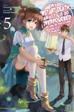 Bertrand.pt - My Instant Death Ability Is So Overpowered, No One In This Other World Stands A Chance Against Me!, Vol. 5 (Light Novel)