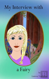 My Interview With A Fairy