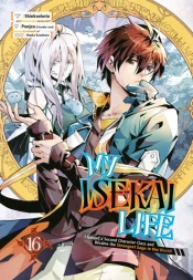 My Isekai Life 16: I Gained A Second Character Class And Became The Strongest Sage In The World!