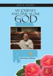 My Journey And Time Alone With God