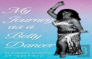 My Journey As A Belly Dancer