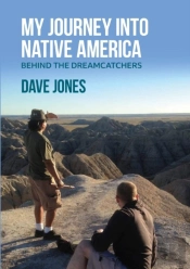 My Journey Into Native America: Behind The Dreamcatchers