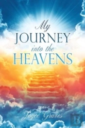 My Journey Into The Heavens