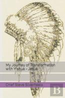 My Journey Of Transformation With Y'Shua - Jesus