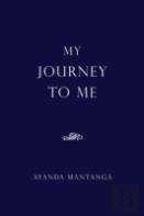 My Journey To Me
