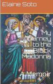 My Journey To The Black Madonna