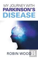 My Journey With Parkinson'S Disease