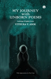 My Journey With Unborn Poems