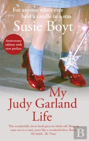 My Judy Garland Life