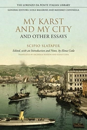 My Karst And My City And Other Essays