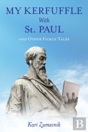 My Kerfuffle With St. Paul