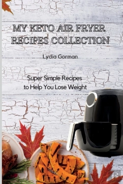 Bertrand.pt - My Keto Air Fryer Recipes Collection
