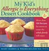 My Kid'S Allergic To Everything Dessert Cookbook