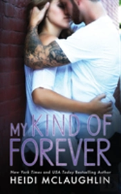 My Kind Of Forever