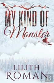 My Kind Of Monster
