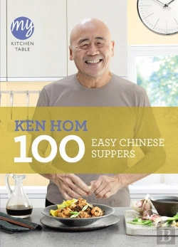 Bertrand.pt - My Kitchen Table: 100 Easy Chinese Suppers