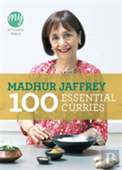 My Kitchen Table: 100 Essential Curries