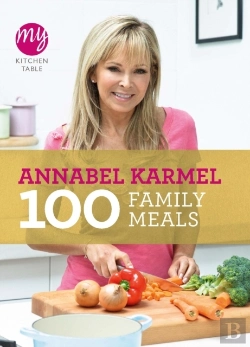 Bertrand.pt - My Kitchen Table: 100 Family Meals