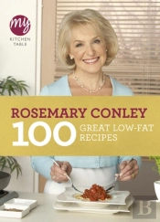My Kitchen Table: 100 Great Low-Fat Recipes
