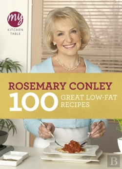 Bertrand.pt - My Kitchen Table: 100 Great Low-Fat Recipes