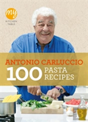My Kitchen Table: 100 Pasta Recipes