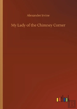 Bertrand.pt - My Lady Of The Chimney Corner