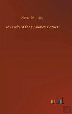 Bertrand.pt - My Lady Of The Chimney Corner