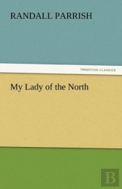 My Lady Of The North