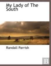 My Lady Of The South