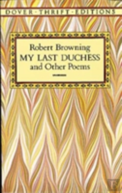 Bertrand.pt - My Last Duchess And Other Poems