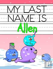 My Last Name Is Allen