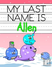 My Last Name Is Allen