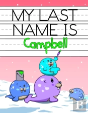 My Last Name Is Campbell: Personalized P