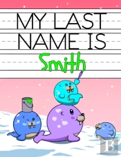 My Last Name Is Smith: Personalized Prim