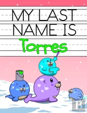 My Last Name Is Torres: Personalized Pri