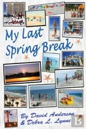 My Last Spring Break