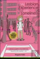 My Lesbian Experience With Loneliness: Special Edition (Hardcover)