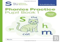 My Letters And Sounds Phonics Practice Pupil Book 1