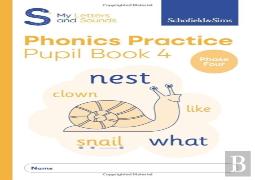 My Letters And Sounds Phonics Practice Pupil Book 4