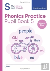 My Letters And Sounds Phonics Practice Pupil Book 5