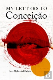My Letters To Conceicao