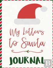 My Letters To Santa Journal