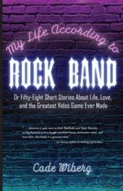 My Life According To Rock Band