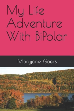 Bertrand.pt - My Life Adventure With Bipolar By Maryjane Goers