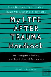 My Life After Trauma Handbook