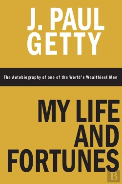 Bertrand.pt - My Life And Fortunes, The Autobiography Of One Of The World'S Wealthiest Men