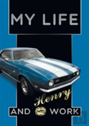 My Life And Work An Autobiography Of Henry Ford