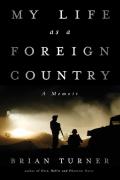 My Life As A Foreign Country - A Memoir